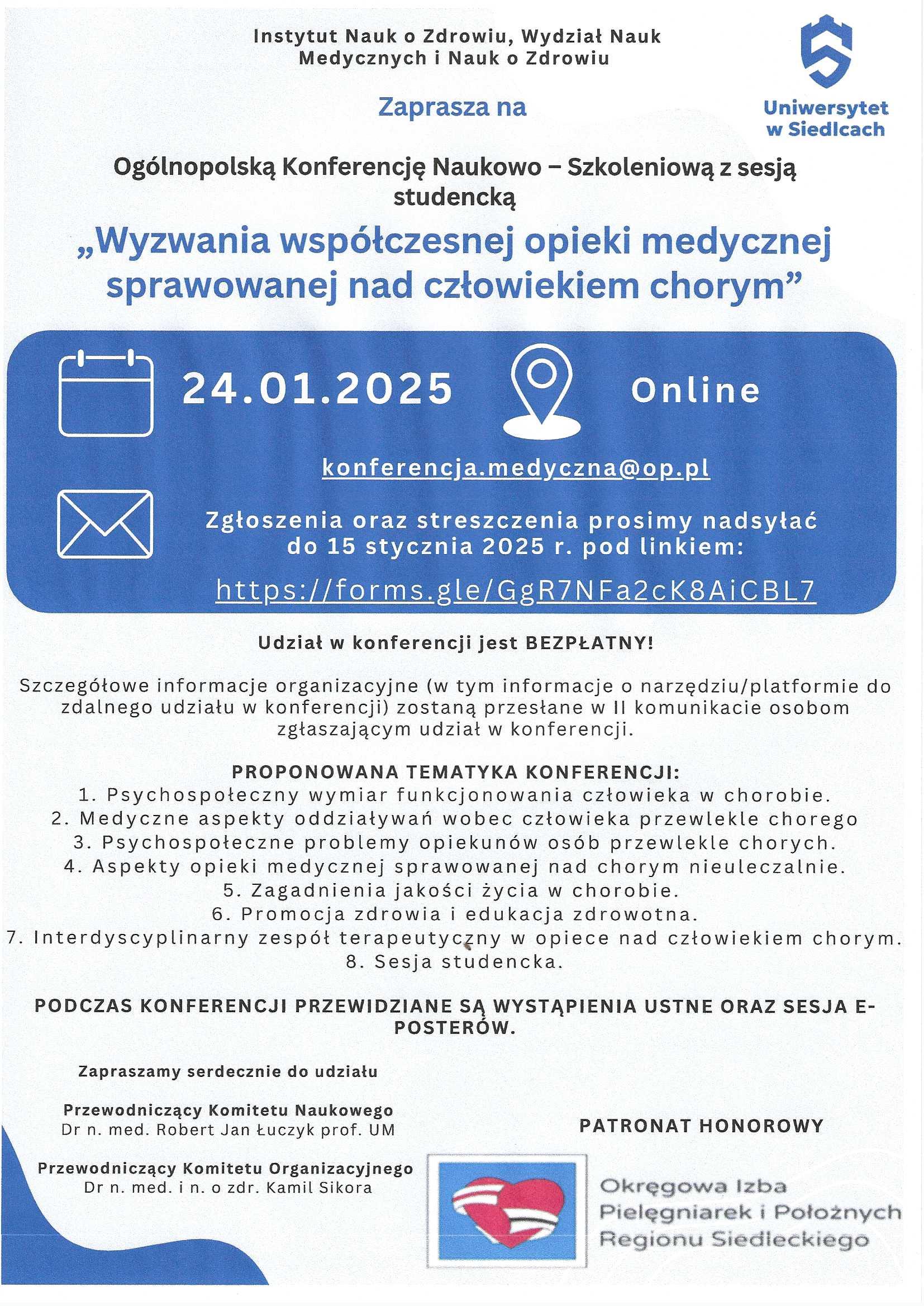 Konferencja "Wyzwania współczesnej opieki medycznej sprawowanej nad człowiekiem chorym"